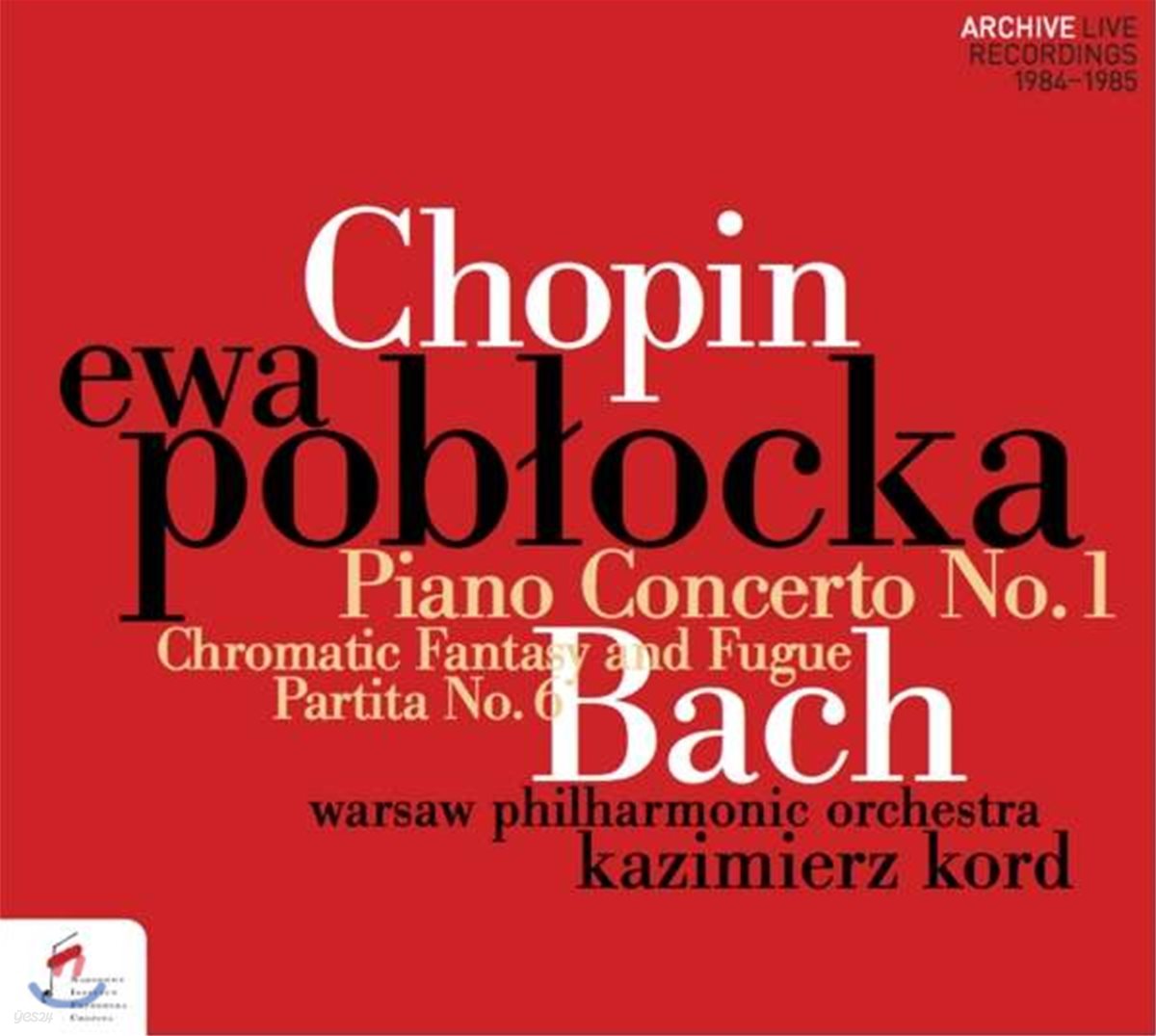 Ewa Pobłocka 쇼팽: 피아노 협주곡 1번 / 바흐: 반음계적 환상곡과 푸가 BWV 903, 파르티타 6번 BWV 830 (Chopin: Piano Concerto No. 1 / Bach: Chromatic Fantasy and Fugue Partita No.6)