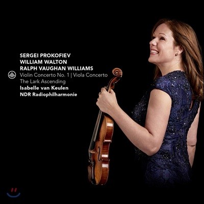 Isabelle van Keulen 프로코피에프: 바이올린 협주곡 1번 / 월튼: 비올라 협주곡 / 본윌리엄스: '종달새는 날아오르고' (Prokofiev, Walton & Vaughan Williams)