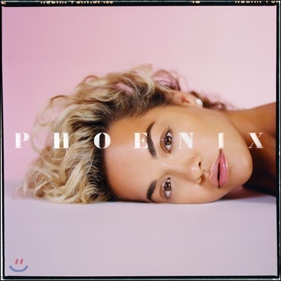 Rita Ora (Ÿ ) - Phoenix