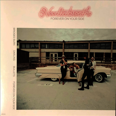 Needtobreathe — Forever On Your Side (Niles City Sound Sessions)(EP) 앨범 커버
