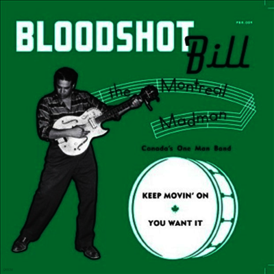 Bloodshot Bill — Keep Movin' On 앨범 커버