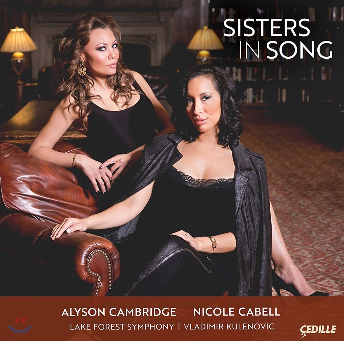 Nicole Cabell / Alyson Cambridge 소프라노 이중창 모음집 (Sisters in Song)