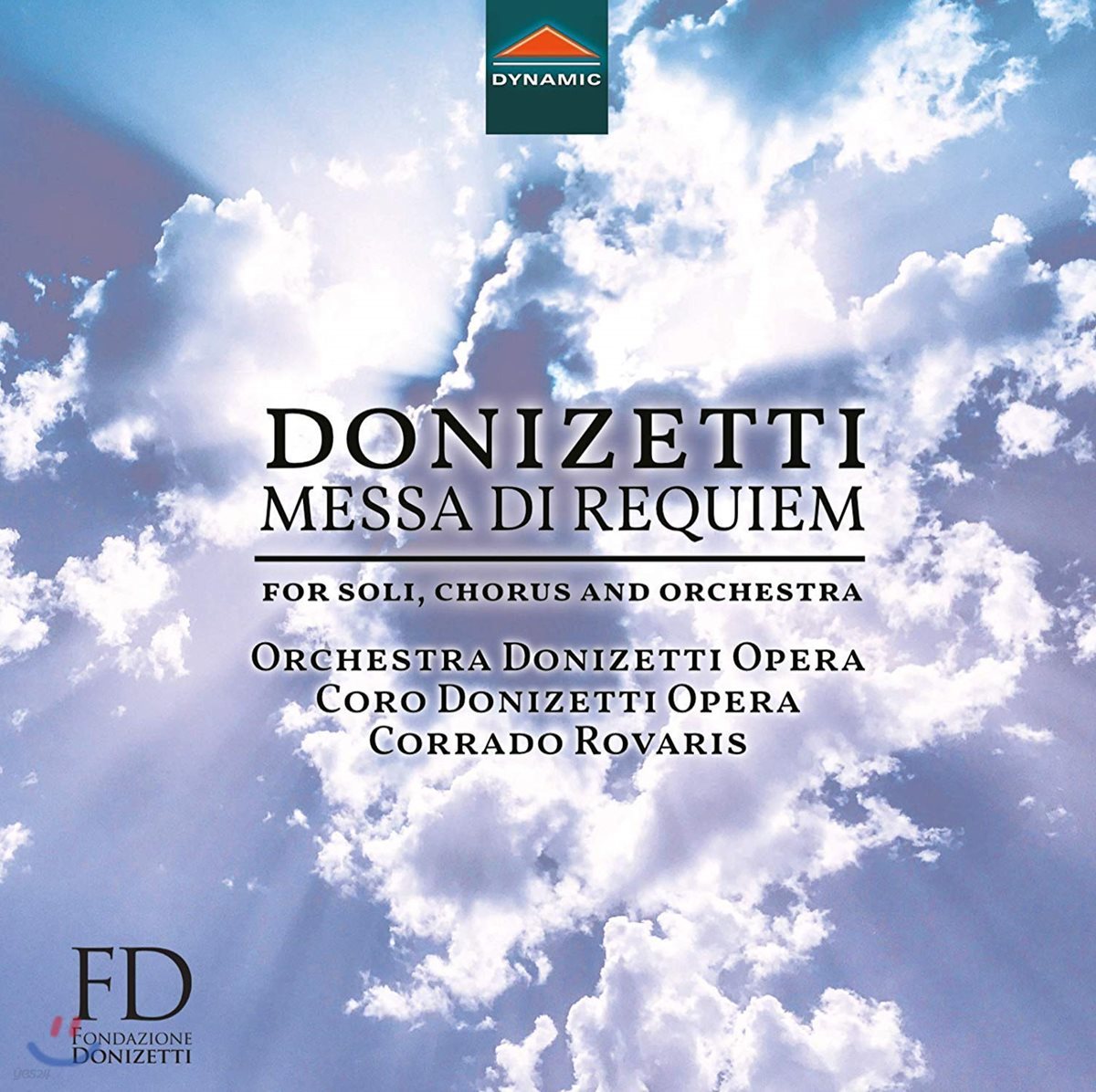 Corrado Rovaris 도니체티: 레퀴엠 - 진혼미사곡 (Gaetano Donizetti: Messa di Requiem)