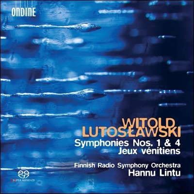 Hannu Lintu 佺Ű:  1, 4, ġ  (Lutoslawski: Symphonies Nos. 1 & 4, Jeux venitiens)