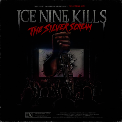 Ice Nine Kills — The Silver Scream 앨범 커버