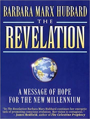 The Revelation: A Message of Hope for the New Millennium 