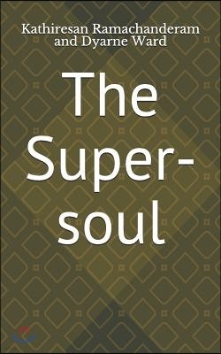 The Super-soul