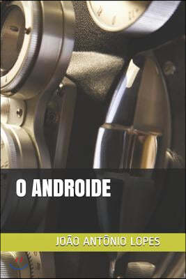 O Androide