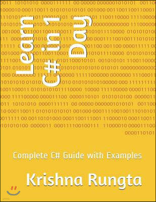 Learn C# in 1 Day: Complete C# Guide with Examples