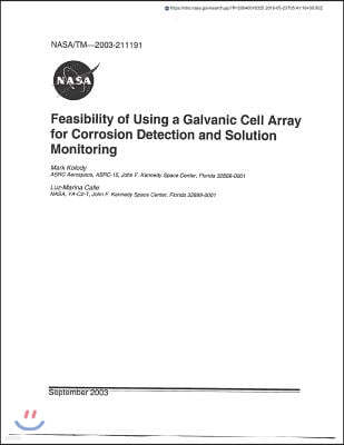 The Feasibility of Using a Galvanic Cell Array for Corrosion Detection and Solution Monitoring