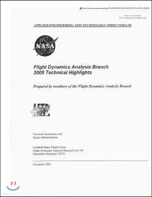 Flight Dynamics Analysis Branch 2005 Technical Highlights