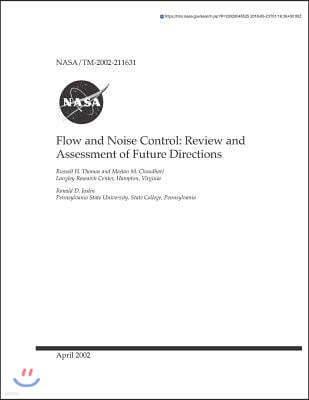 Flow and Noise Control: Review and Assessment of Future Directions