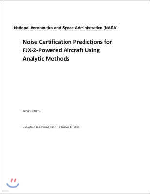 Noise Certification Predictions for Fjx-2-Powered Aircraft Using Analytic Methods