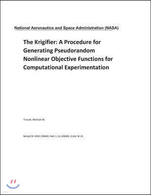 The Krigifier: A Procedure for Generating Pseudorandom Nonlinear Objective Functions for Computational Experimentation