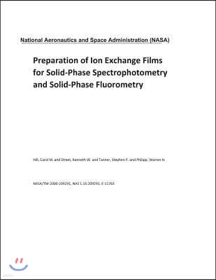 Preparation of Ion Exchange Films for Solid-Phase Spectrophotometry and Solid-Phase Fluorometry