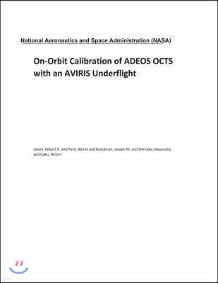 On-Orbit Calibration of Adeos Octs with an Aviris Underflight