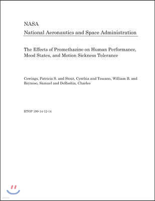 The Effects of Promethazine on Human Performance, Mood States, and Motion Sickness Tolerance