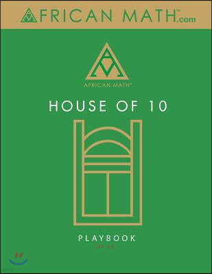 African Math House of 10 Playbook U1.L1.: U1.L1. African Numeral Practice