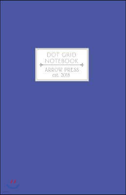 Dot Grid Notebook: Dotted Journal for Bullet Lists and Other Personalized Projects (Bold Series) Bright Blue