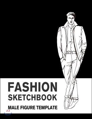 Fashion Sketchbook Male Figure Template: Easily Sketch Your Fashion Design with Large Male Figure Template