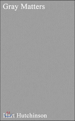 Gray Matters