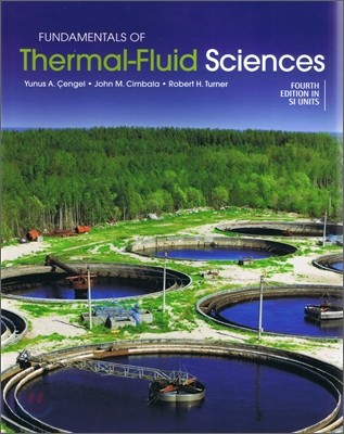 Fundamentals of Thermal-Fluid Sciences 4/E