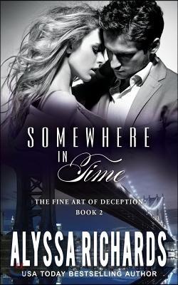 Somewhere in Time: A Suspenseful Novel of Murder and Love Across Time