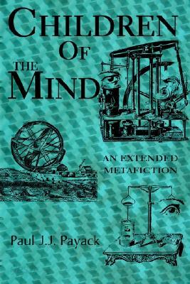 Children of the Mind: An Extended Metafiction