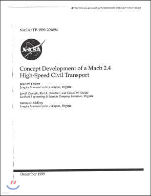 Concept Development of a Mach 2.4 High-Speed Civil Transport