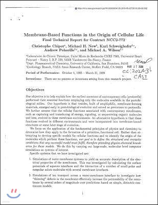 Membrane-Based Functions in the Origin of Cellular Life