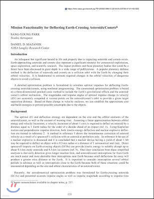 Mission Functionality for Deflecting Earth-Crossing Asteroids/Comets