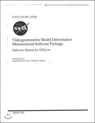 Videogrammetric Model Deformation Measurement Software Package: Reference Manual for Mdef.Exe