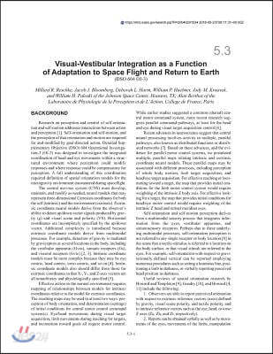 Visual-Vestibular Integration as a Function of Adaptation to Space Flight and Return to Earth