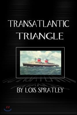 Transatlantic Triangle