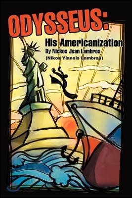 Odysseus: His Americanization