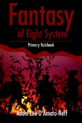 Fantasy of Eight System: Primary Rulebook