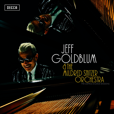 Jeff Goldblum & The Mildred Snitzer Orchestra — Capitol Studios Sessions 앨범 커버