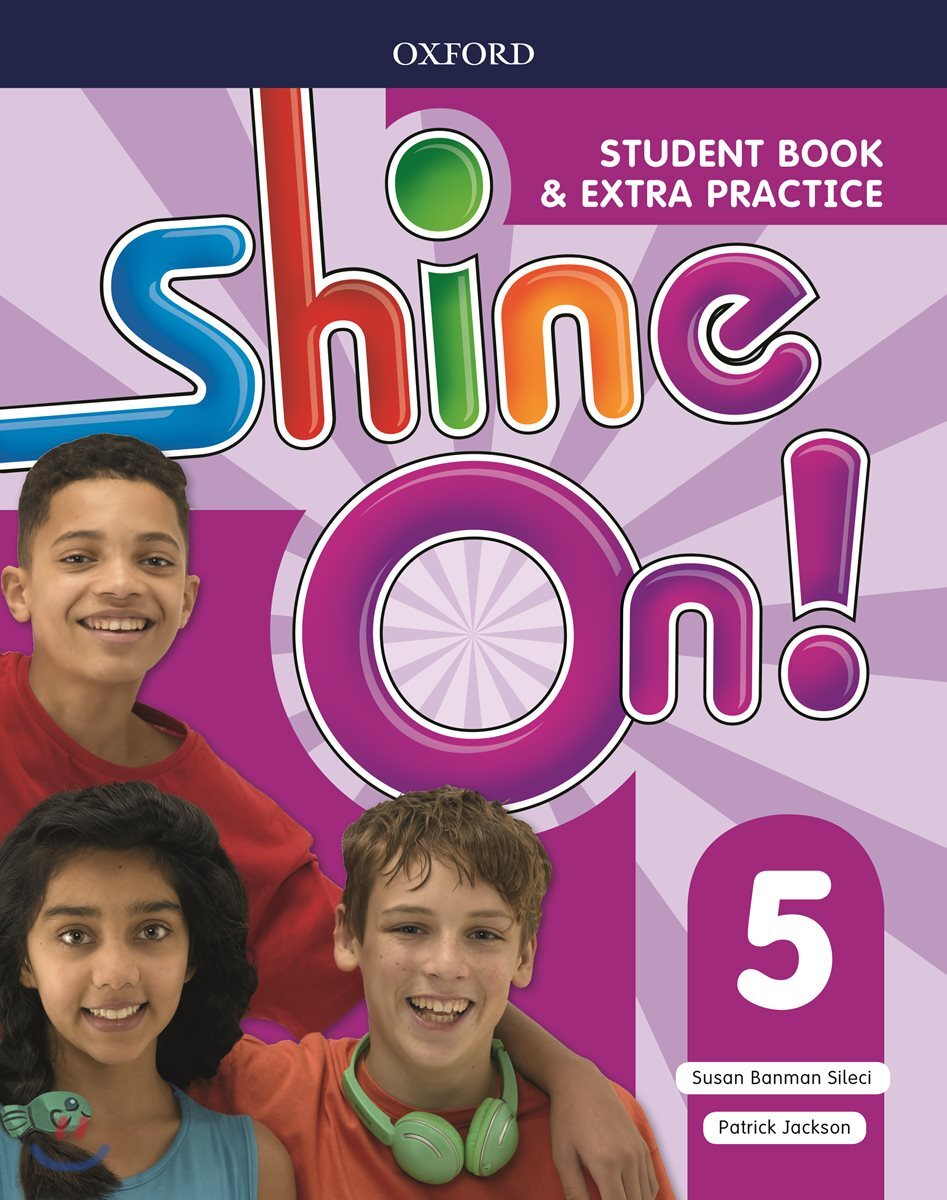 Shine On!: Level 5: Student Book with Extra Practice