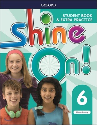 Shine On! 6 (Student Book)