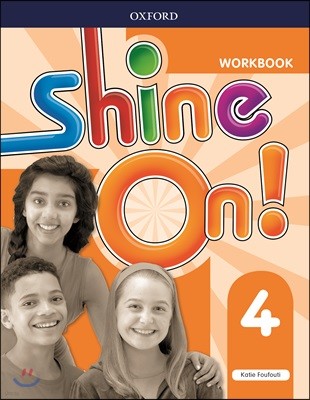 Shine On!: Level 4: Workbook