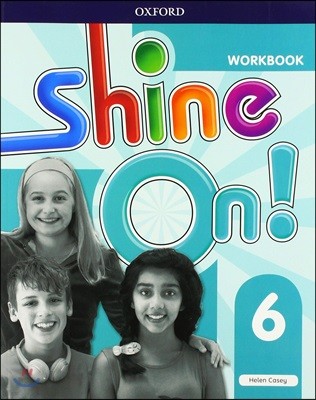 Shine On!: Level 6: Workbook