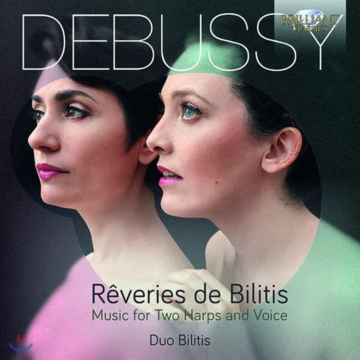 Duo Bilities 드뷔시: 두 대의 하프와 성악을 위한 작품집 (Debussy: Reveries de Bilitis 'Music For Two Harps And Voice')