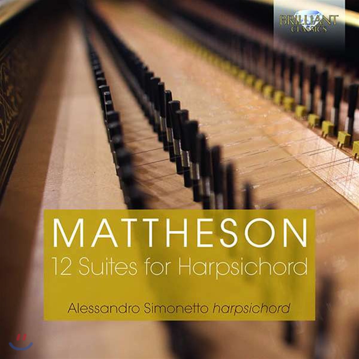 Alessandro Simonetto 마테존: 하프시코드를 위한 12개의 모음곡 (Mattheson: 12 Suites for Harpsichord)