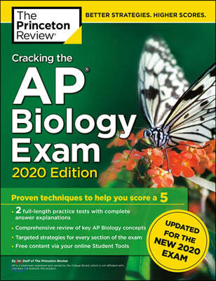 Cracking the AP Biology Exam 2020