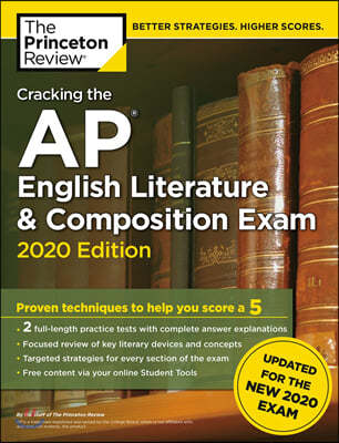 Cracking the AP English Literature & Composition Exam 2020