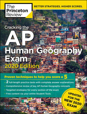 Cracking the AP Human Geography Exam, 2020
