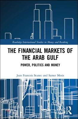 Financial Markets of the Arab Gulf