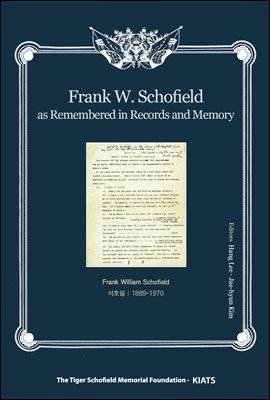 Frank W. Schofield as Remembered in Records and Memory