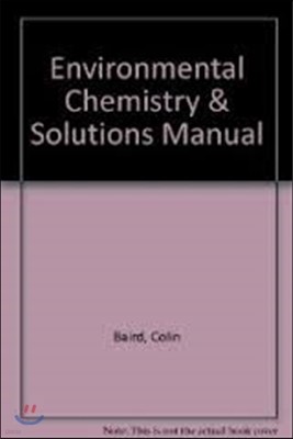 Environmental Chemistry & Solutions Manual