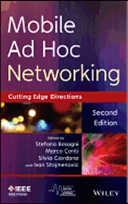 Mobile Ad Hoc Networking: Cutting Edge Directions
